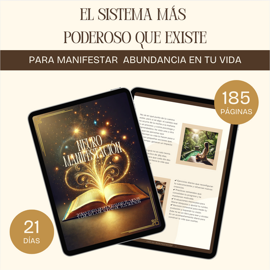 Neuro-Manifestación: 21 días para reprogramar tu mente y crear la realidad de tus sueños.